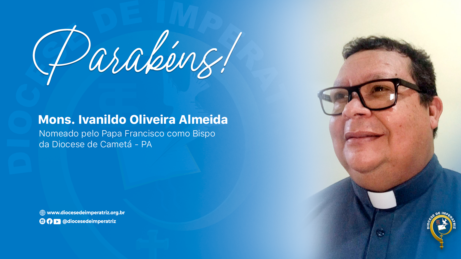 Papa Francisco Nomeia Padre Ivanildo Oliveira Como Bispo De Camet PA 